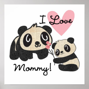 Pandas I Liebe Mommy Poster