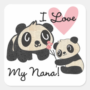 Pandas I Liebe My Nana Quadratischer Aufkleber