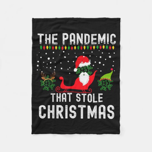 Pandemic That Stole Christmas 2020 Ugly Tacky Xmas Fleecedecke (Vorderseite)