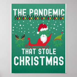 Pandemie, die Weihnachten 2022 gestohlen hässliche Poster