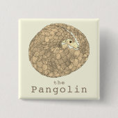 Pangolin gefährdete Arten Wildtiere Art Button (Vorderseite)