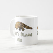 Pangolin gibt mir nicht die Schuld Kaffeetasse (Vorderseite Links)