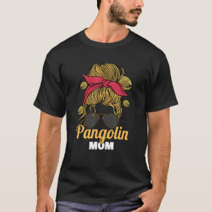 Pangolins Pangolin Fan Mother Women Pangolin Mama T-Shirt