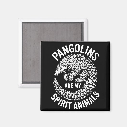 Pangolins Srit Animals Funny Pangolin Magnet (Vorderseite/Rückseite)