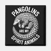 Pangolins Srit Animals Funny Pangolin Magnet (Vorne)