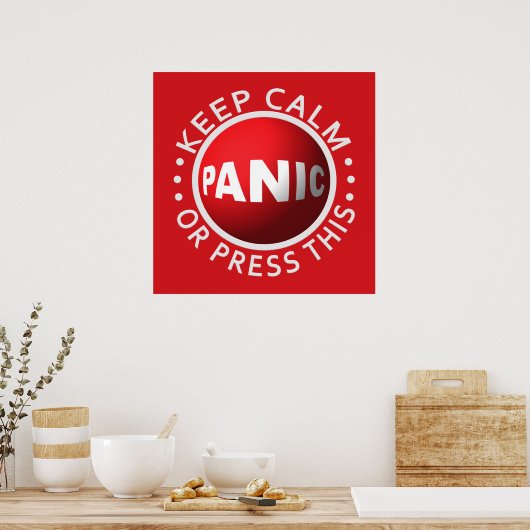 Panic Button Poster (Küche)