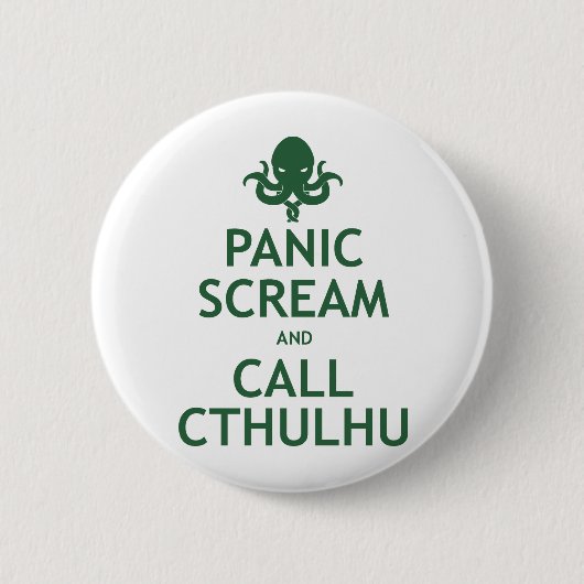Panik schreien und Cthulhu anrufen Button (Vorderseite)