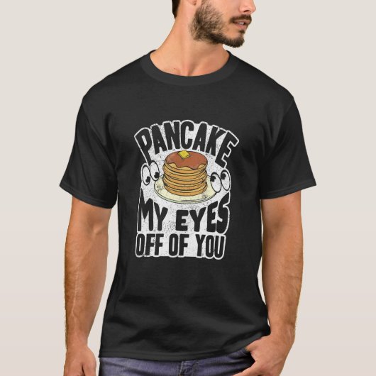 Pankecake Maker Frühstück Pancake aus meinem Gesic T-Shirt (Vorderseite)