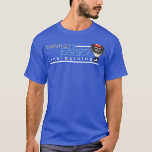Pankot Palace Fine Cuisine T-Shirt