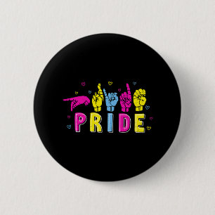 Pansexual ASL Pride Pan Rainbow Sign Language Deaf Button