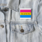 Pansexual:  Liebe und gelassene Liebe Button (Beispiel)