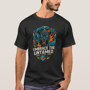 Panther-Shirt ohne Angst – Geboren im ungezähmten  T-Shirt