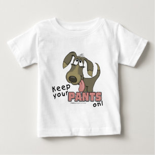 Panting Dog Behalten Pants on Baby T-shirt