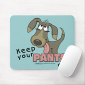 Panting Dog Behalten Pants on Mousepad (Mit Mouse)