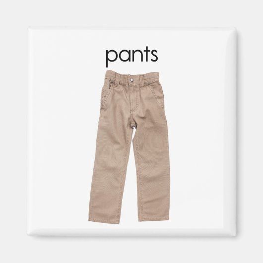 Pants Kühlschrank Magnet (Vorne)