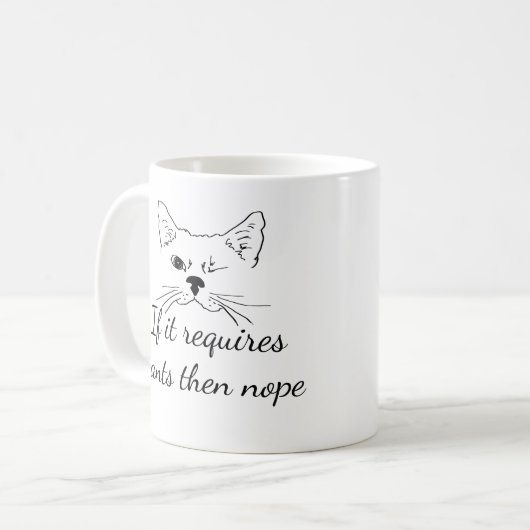 Pants Nope Fun Empath Einführung Zitat Kaffeetasse (Vorderseite Links)