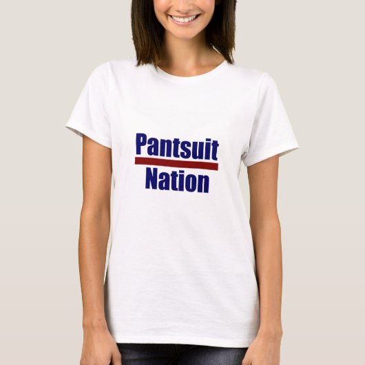 Pantsuit-Nation T-Shirt (Vorderseite)
