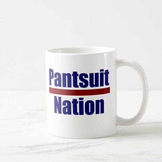 Pantsuit-Nations-Tasse Kaffeetasse (Rechts)