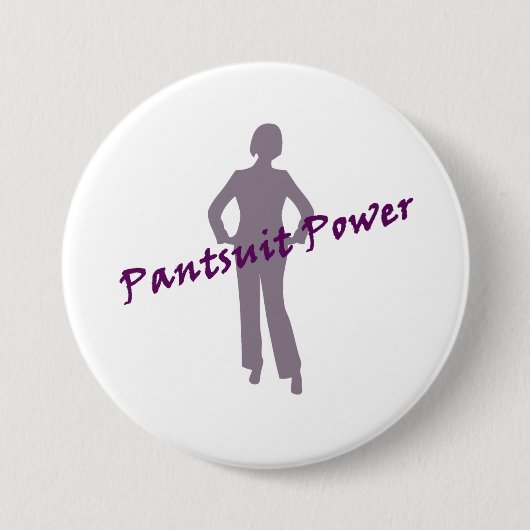 Pantsuit-Power-Knopf für nastywoman Button (Vorderseite)