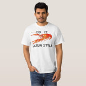 Panzerkrebse tun es Cajun Art T-Shirt (Vorne ganz)