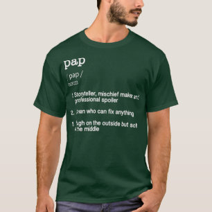 Pap Definition T Vathers Day Gift T-Shirt