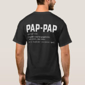 Pap Pap Definition Fathers Day T-Shirt (Rückseite)