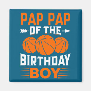 Pap pap des Geburtstagsjungen Basketball T-Shirt Magnet