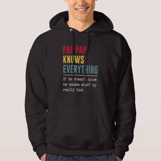 Pap Pap Knows Everything Shirt Funny Father's Day (Vorderseite)