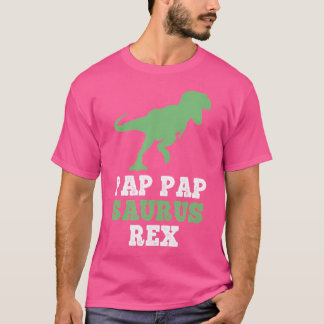 Pap-Pap-Saurus Rex Dino Dinosaur Pappapsaurus Funn T-Shirt