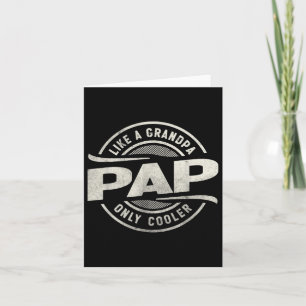 Pap wie ein Großvater nur Cooler ein lustiger Groß Karte