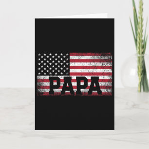 Papa American Flag Vatertag 4. Juli Geschenk G Karte