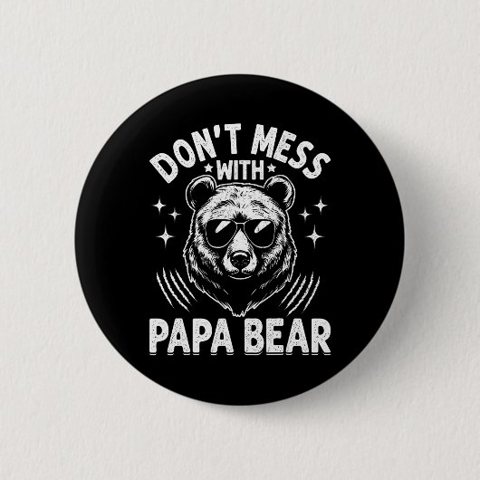 Papa Bären nicht mit Papa-Bären-Funny-Vätern durch Button (Vorderseite)