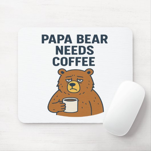 Papa Bear braucht Kaffee Mousepad (Mit Mouse)