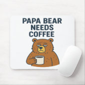 Papa Bear braucht Kaffee Mousepad (Mit Mouse)