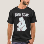 Papa Bear Vathers Day Polar Bear Hug T-Shirt (Vorderseite)