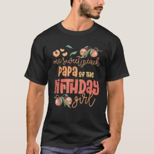 Papa Birthday Girl One Sweet Peach Peachy Geburtst T-Shirt