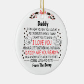 Papa bist du bereit, vom Bump, Vater, um zu sein Keramik Ornament (Rechts)