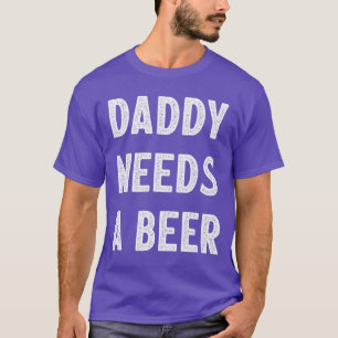 Papa braucht ein Bier im Vintage-Stil Familie T-Shirt