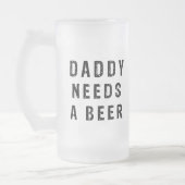 Papa braucht ein Bier Mattglas Bierglas (Links)