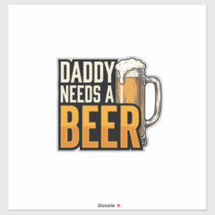 Papa braucht ein Bier Vintage Gravur Shirt Design_ Aufkleber