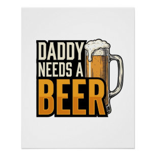 Papa braucht ein Bier Vintage Gravur Shirt Design_ Poster