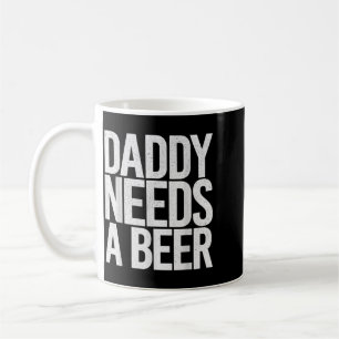 Papa braucht ein Bier Vintage Trinken Vatertag Kaffeetasse