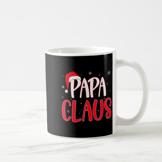 Papa Claus Christmas Family Matching Pajamas Funny Kaffeetasse (Rechts)
