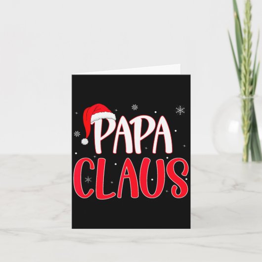 Papa Claus Christmas Family Matching Pajamas Funny Karte (Vorderseite)
