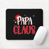 Papa Claus Christmas Family Matching Pajamas Funny Mousepad (Mit Mouse)