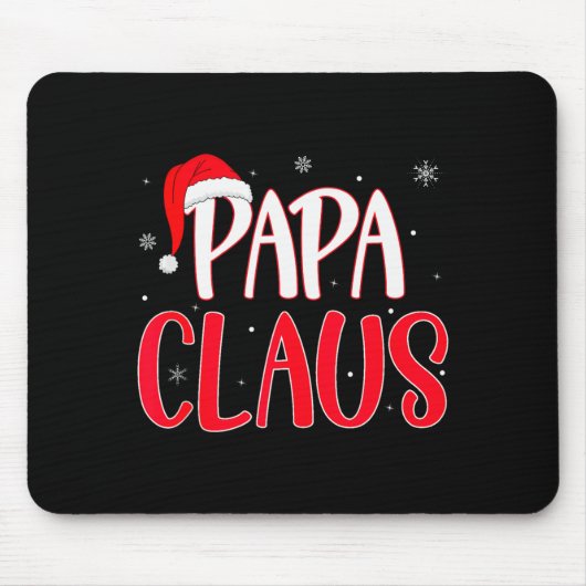 Papa Claus Christmas Family Matching Pajamas Funny Mousepad (Vorne)