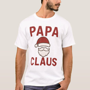 Papa Claus - Funny Christmas Design für Vater T-Shirt