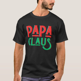 Papa Claus passt zu Weihnachten der Familie T-Shirt