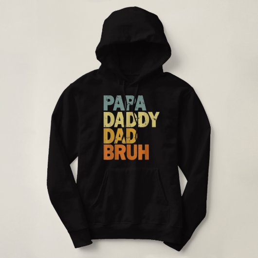 Papa Daddy Vater Bruh Hoodie (Design vorne)
