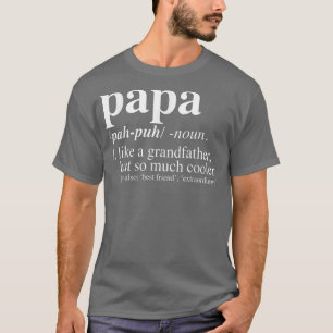 Papa-Definition für Vater-Geschenke von W T-Shirt